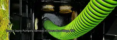 Expert Septic Pumping Services in Beaux Arts Village, WA