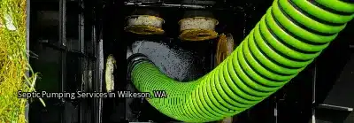 Septic Pumping Services in Wilkeson, WA