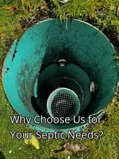 Why Choose Us for Your Septic Needs?