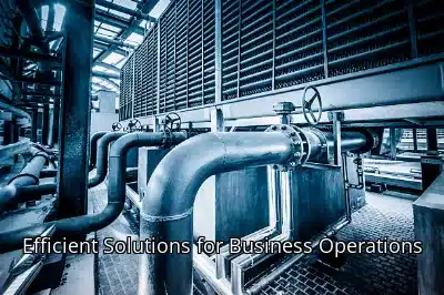 Efficient Solutions for Business Operations Efficient Solutions for Business Operations