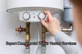 Expert Commercial Water Heater Services